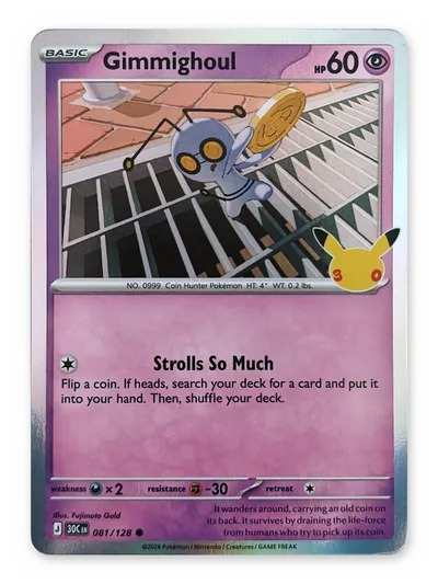 Gimmighoul · 30th Celebration · 081 · Holo · Near Mint