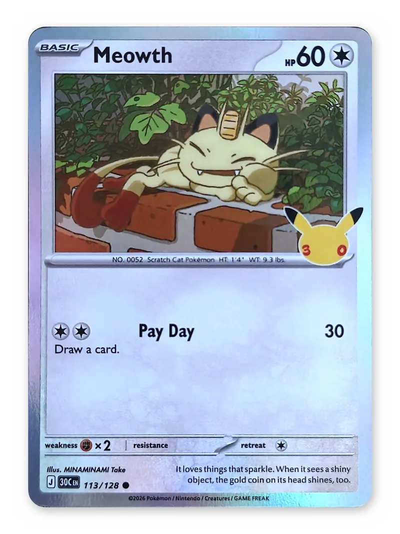 Meowth · 30th Celebration · 113 · Holo · Near Mint